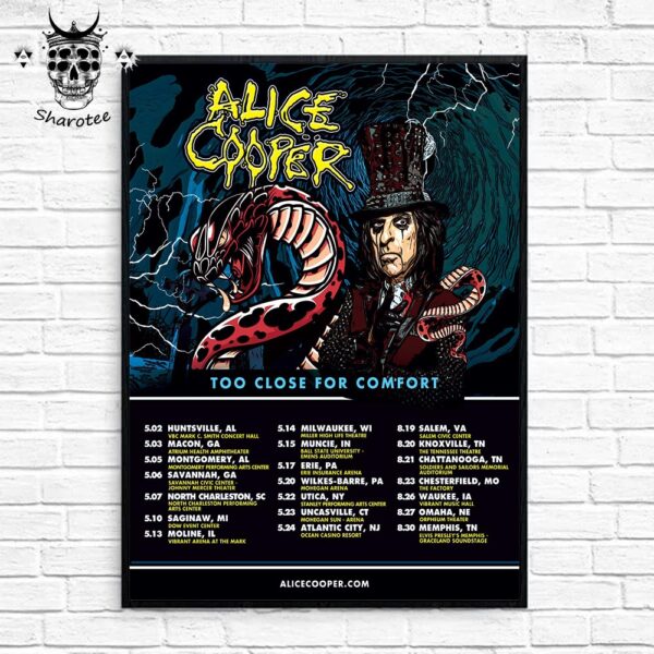 Alice Cooper Too Close For Comfort 2025 Tour Dates In This Spring And Summer Wall Decor Poster Canvas