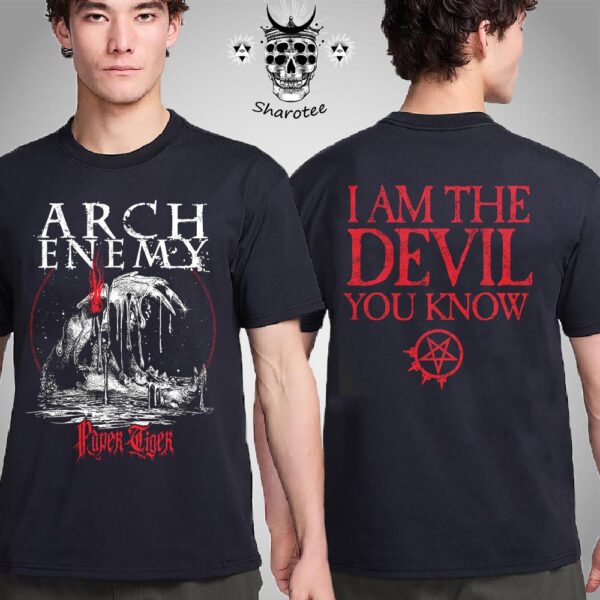 Arch Enemy Paper Tiger I Am The Devil You Know Graphic Two Sides Unisex T-Shirt