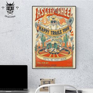 Asleep At The Wheel Happy Trails Tour At Bilheimer Capitol Theatre Clearwater Florida On February 27th 2025 Wall Decor Poster Canvas