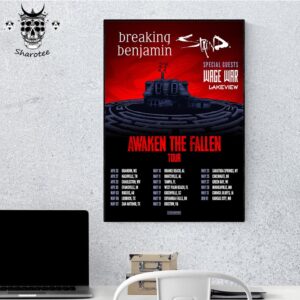 Breaking Benjamin Awaken The Fallen Tour 2025 With Special Guests Wage War And Lakeview Tour Dates Wall Decor Poster Canvas