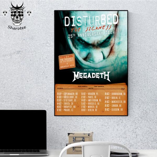 Disturbed The Sickness 25th Anniversary Tour With Special Guests Megadeth In UK And EU Tour Dates Wall Decor Poster