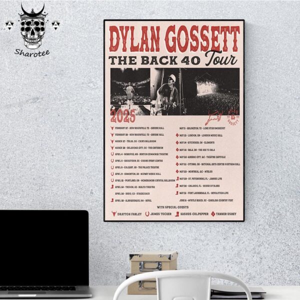 Dylan Gossett The Back 40 2025 Tour Dates With Special Guests Wall Decor Poster Canvas