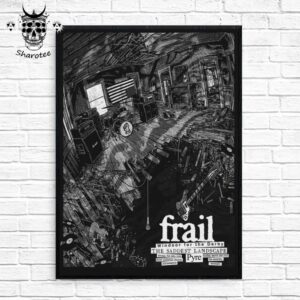 Frail And Guests With Performances Taking Place On February 28th 2025 In Philadelphia And March 2nd 2025 In Brooklyn Wall Decor Poster Canvas