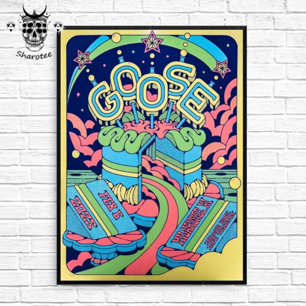 Goose The Band Concert At Miller High Life Theatre Milwaukee Wisconsin On February 6th 2025 Wall Decor Poster Canvas