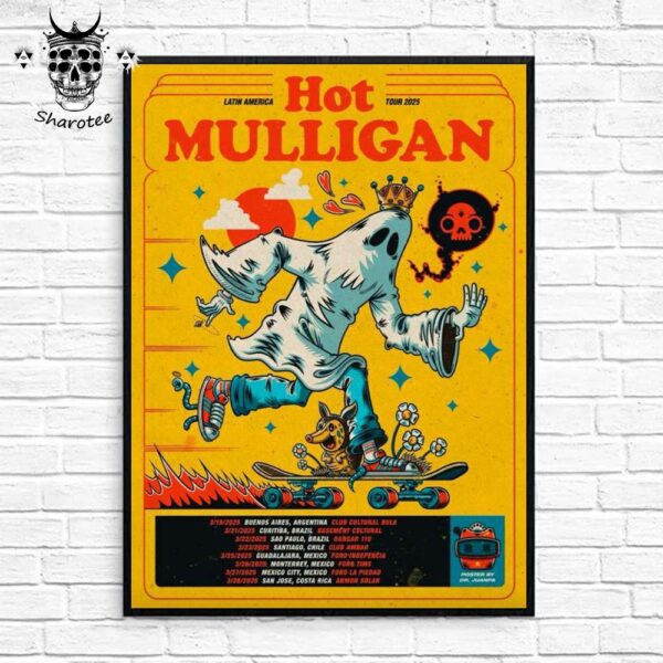 Hot Mulligan Latin America Tour 2025 Tour Dates Wall Decor Poster Canvas