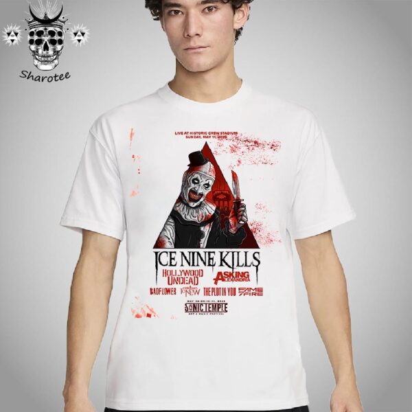 Ice Nine Kills Sonic Temple Festival Live At Historic Crew Stadium Ohio On May 11th 2025 Unisex T-Shirt