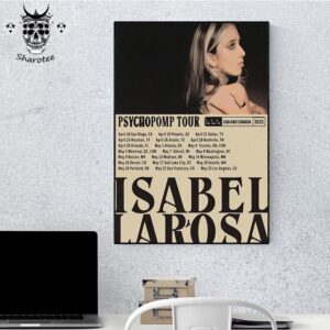 Isabel LaRosa Psychopomp Tour In USA And Canada 2025 Tour Dates Wall Decor Poster Canvas