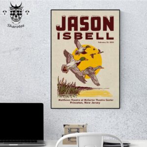 Jason Isbell Concert At McCarter Theatre Center Princeton New Jersey On February 23rd 2025 Wall Decor Poster Canvas