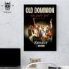 Old Dominion How Good Is That World Tour 2025 With Ernest And Special Guests Redferrin Tour Dates Wall Decor Poster Canvas