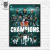 Philadelphia Eagles Are The Champions Of The Super Bowl LIX Wall Decor Poster Canvas