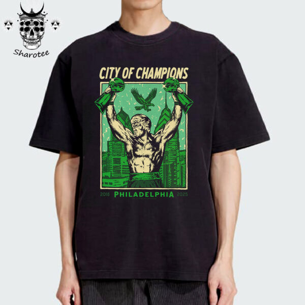 Philadelphia Eagles Second Super Bowl Victory City Of Champions Unisex T-Shirt