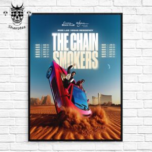 The Chainsmokers 2025 Las Vegas Residency Show At Encore Beach Club Las Vegas Wall Decor Poster