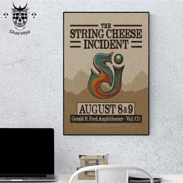 The String Cheese Incident Concert At Gerald R Ford Amphitheater Vail Colorado On August 8th And 9th 2025 Wall Decor Poster Canvas