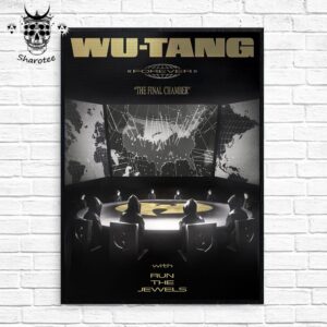 Wu Tang Clan Forever The Final Chamber With Run The Jewels In Summer 2025 Across North America Wall Decor Poster Canvas