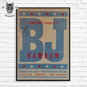 BJ Barham Concert At The White Water Tavern Little Rock Arkansas On March 15th 2025 Wall Decor Poster Canvas