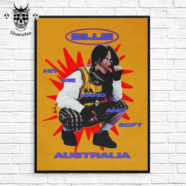 Billie Eilish Hit Me Hard And Soft Australian Limited Edition Wall Decor Poster Canvas