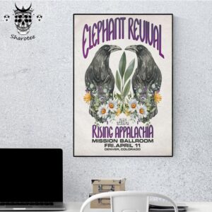 Elephant Revival Show With Special Guests Rising Appalachia At The Mission Ballroom Denver Colorado On April 11th 2025 Wall Decor Poster Canvas