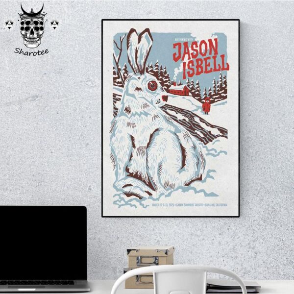 Jason Isbell At Calvin Simmons Theatre Oakland California Tour On March 12th And 13th 2025 Wall Decor Poster Canvas