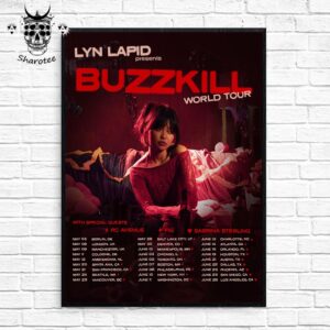 Lyn Lapid 2025 Buzzkill World Tour Dates With Special Guests Fig Rc Avenue And Sabrina Sterking Wall Decor Poster Canvas