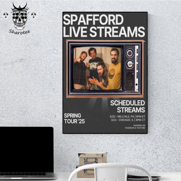 Spafford Live Streams Spring Tour 2025 On March 20th And 22nd 2025 Wall Decor Poster Canvas