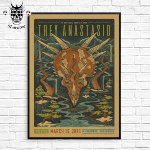 Trey Anastasio Show At Riverside Theatre Milwaukee Wisconsin On March 15th 2025 Wall Decor Poster Canvas